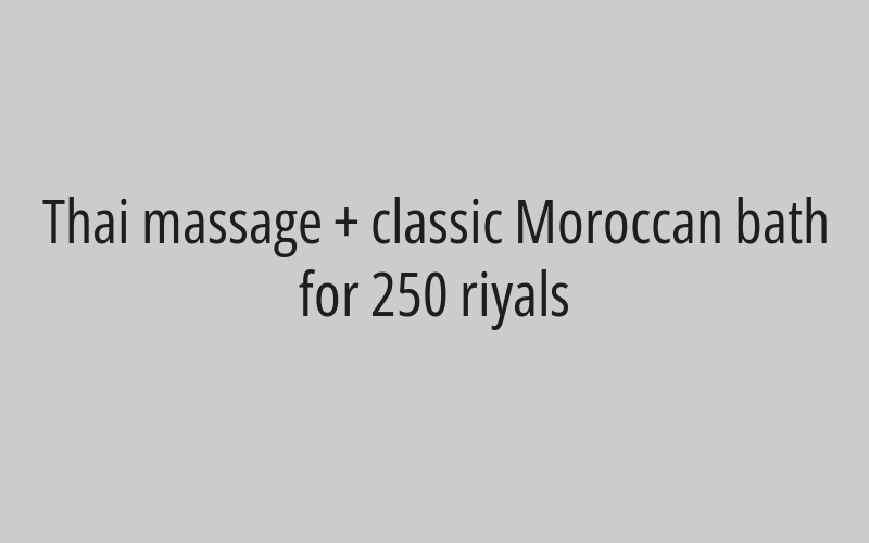 Mazyan VIP massage for 250 riyals