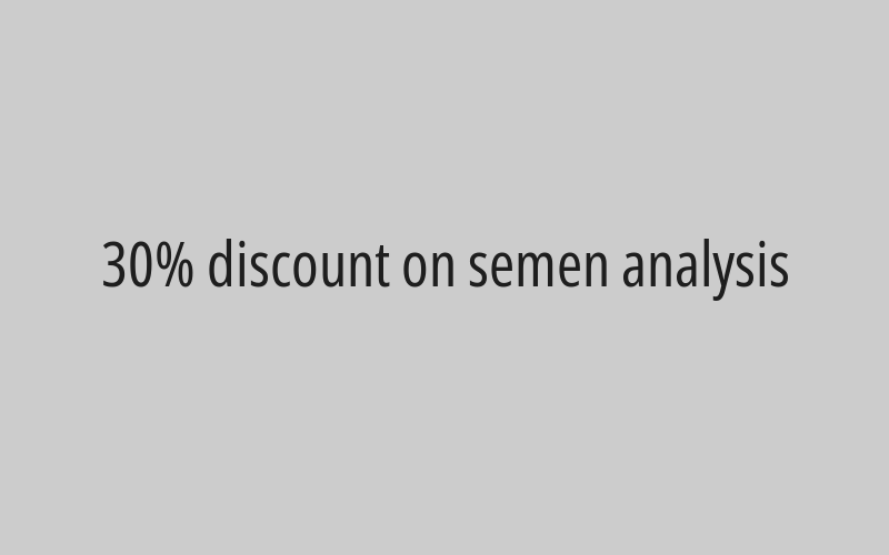 30% discount on semen analysis