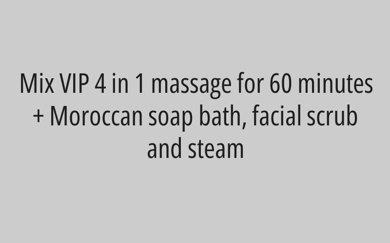 50 minutes massage with Moroccan mud bath - private suite
