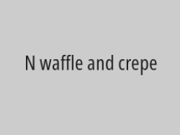 Buy a waffle and get a free cup of Arabic coffee
