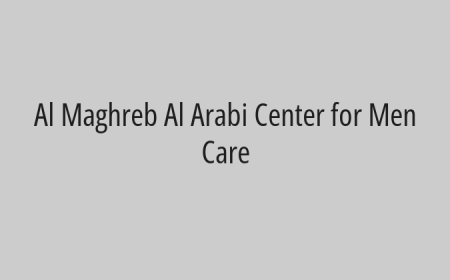 Al Maghreb Al Arabi Center for Men Care