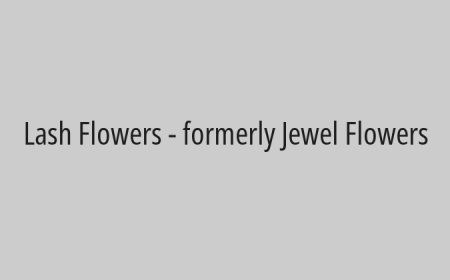 Lash Flowers - formerly Jewel Flowers