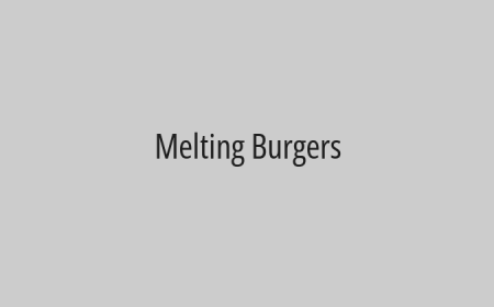 Melting Burgers